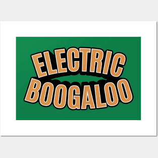 Electric Boogaloo - Breakdance -   BBoy Posters and Art